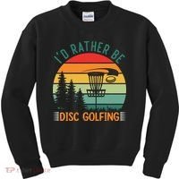 I'd Rather Be Disc Golfing Discs Funny Disc Golfer Kids Sweatshirt thumb 0