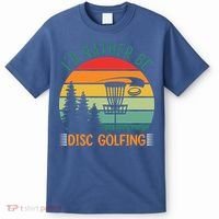I'd Rather Be Disc Golfing Discs Funny Disc Golfer T-Shirt thumb 0