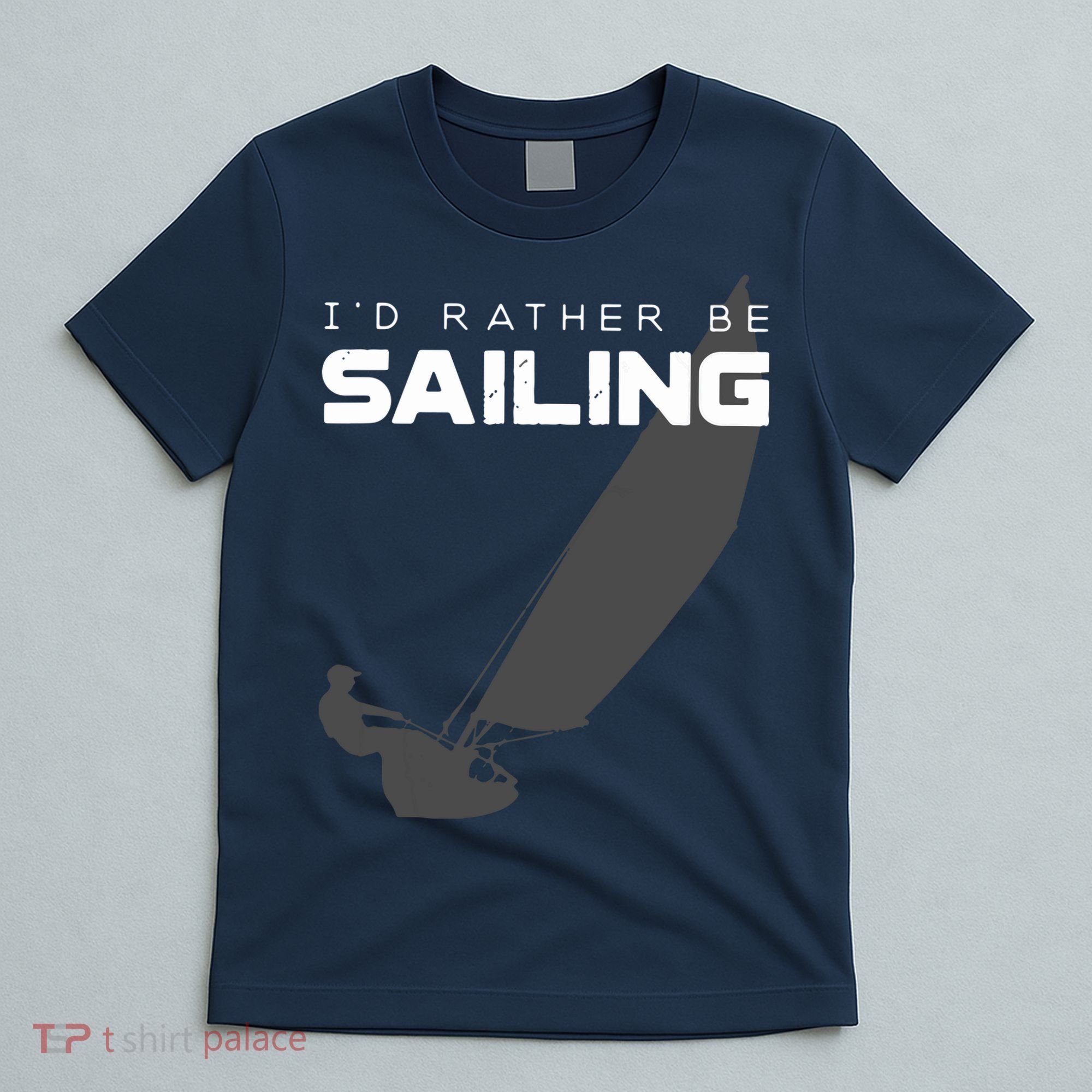 I'd Rather Be Sailing Vintage Sailing T-Shirt