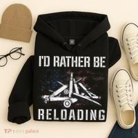 ID Rather Be Reloading Shooter Guns Ammo Hoodie thumb 4
