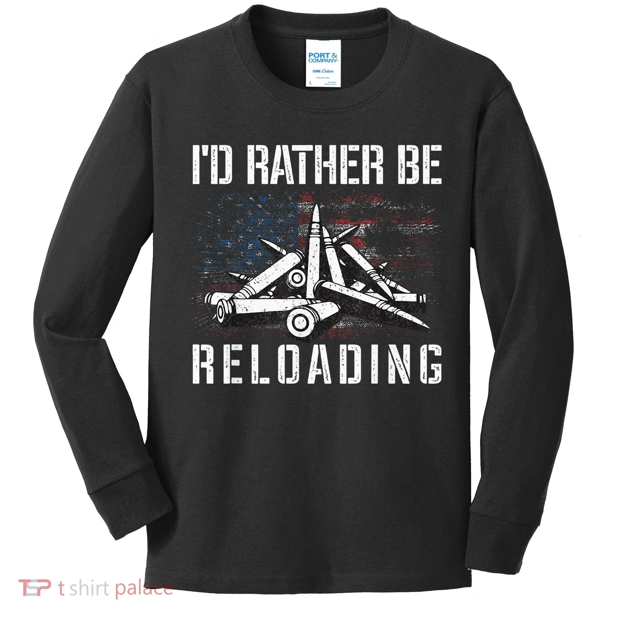 ID Rather Be Reloading Shooter Guns Ammo Kids Long Sleeve Shirt