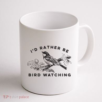 Id Rather Be Bird Watching Birding Nerd Gift Watcher Coffee Mug back
