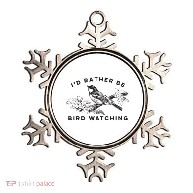 Id Rather Be Bird Watching Birding Nerd Gift Watcher Ornament