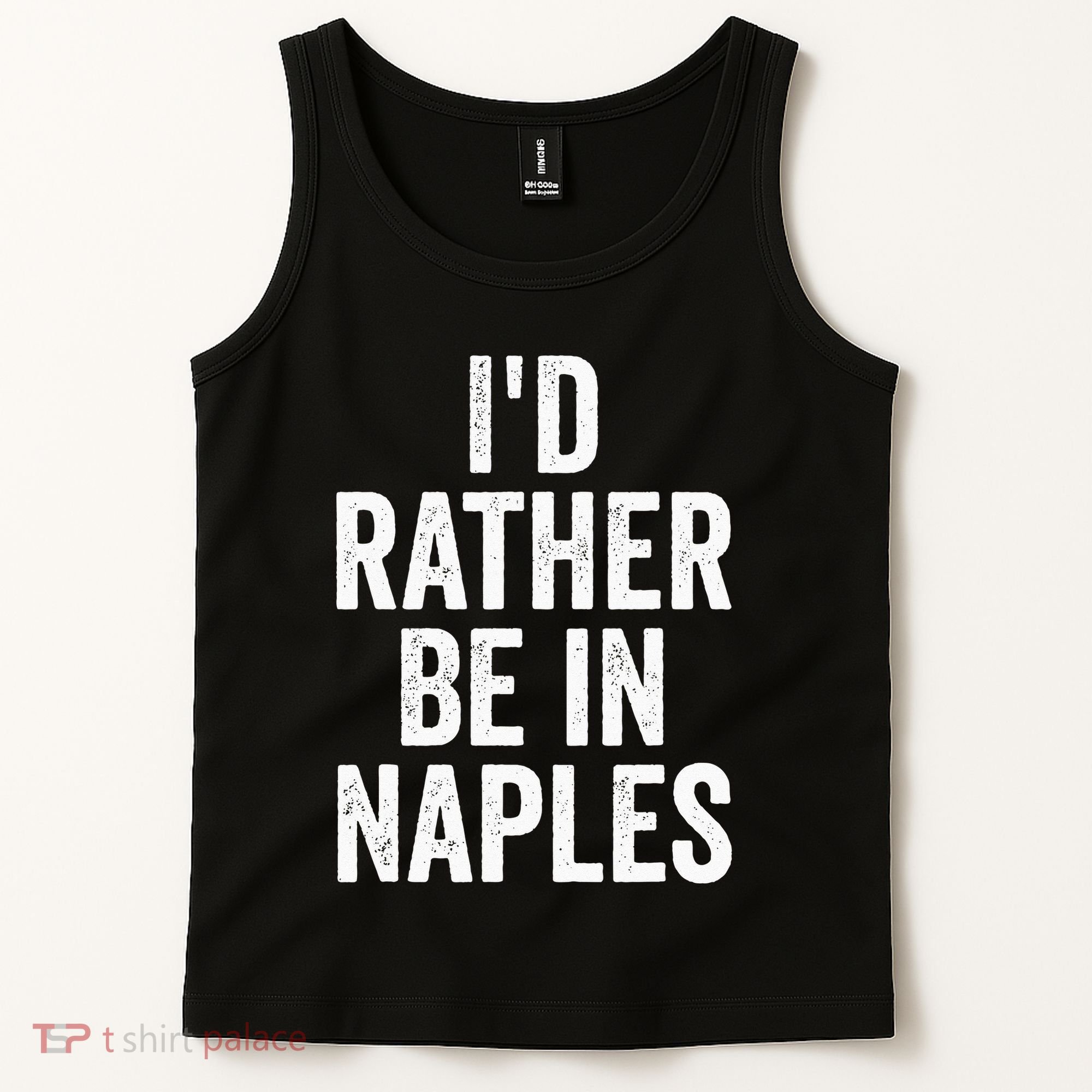 I’d Rather Be In Naples Florida Beach Ocean Vacation Tank Top