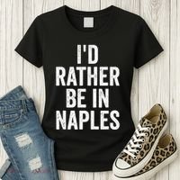 I’d Rather Be In Naples Florida Beach Ocean Vacation Women's T-Shirt thumb 3