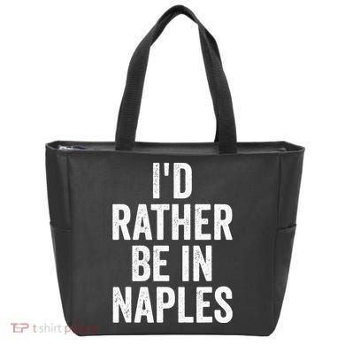 I’d Rather Be In Naples Florida Beach Ocean Vacation Tote Bag