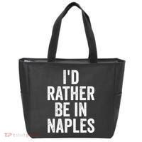 I’d Rather Be In Naples Florida Beach Ocean Vacation Tote Bag thumb 0