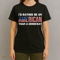 I'd Rather Be An American Than A Democrat, Fuck Biden Shirt T-Shirt thumb 4