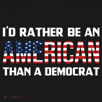 I'd Rather Be An American Than A Democrat, Fuck Biden Shirt Mousepad thumb 1