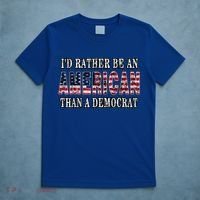 Id Rather Be An American Than A Democrat USA American Flag T-Shirt thumb 5