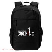 I’d Rather Be Golfing Golf Quotes Sayings Gift Backpack thumb 0