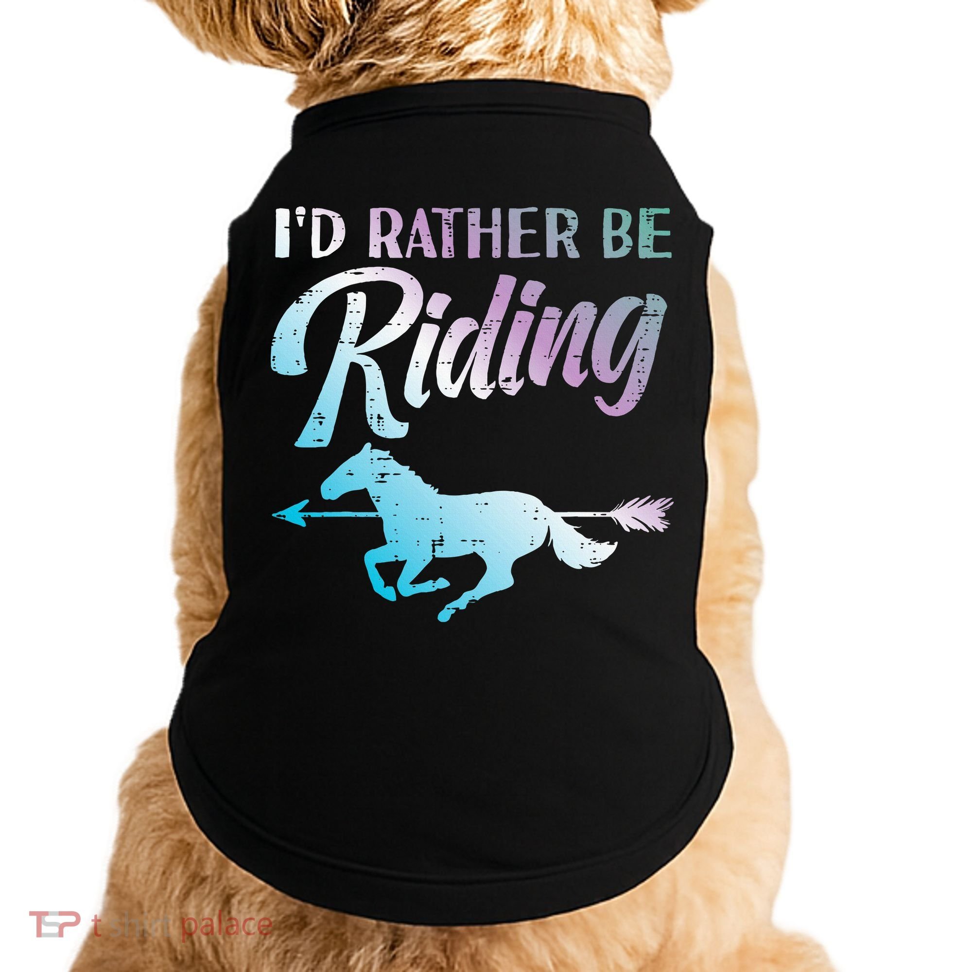 Id Rather Be Riding Horse Rider Equestrian Doggie Tank