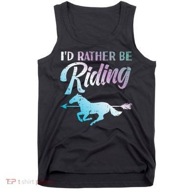 Id Rather Be Riding Horse Rider Equestrian Tank Top