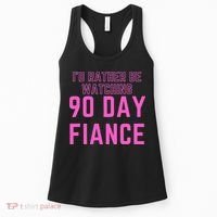 ID Rather Be Watching 90 Day Fiance Women's Tank Top thumb 0