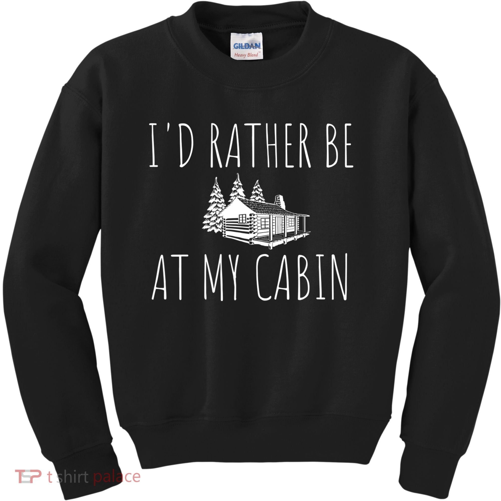 I'd Rather Be At My Cabin Mountain Life Kids Sweatshirt