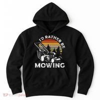Id Rather Be Mowing Lawn Mowing Gardener Hoodie thumb 0