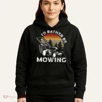 Id Rather Be Mowing Lawn Mowing Gardener Hoodie thumb 5