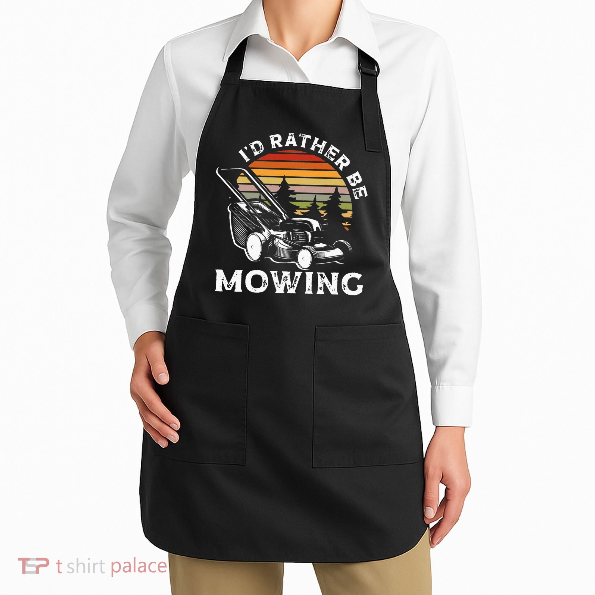 Id Rather Be Mowing Lawn Mowing Gardener Apron