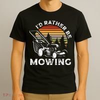 Id Rather Be Mowing Lawn Mowing Gardener T-Shirt thumb 3