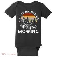 Id Rather Be Mowing Lawn Mowing Gardener Baby Bodysuit thumb 0