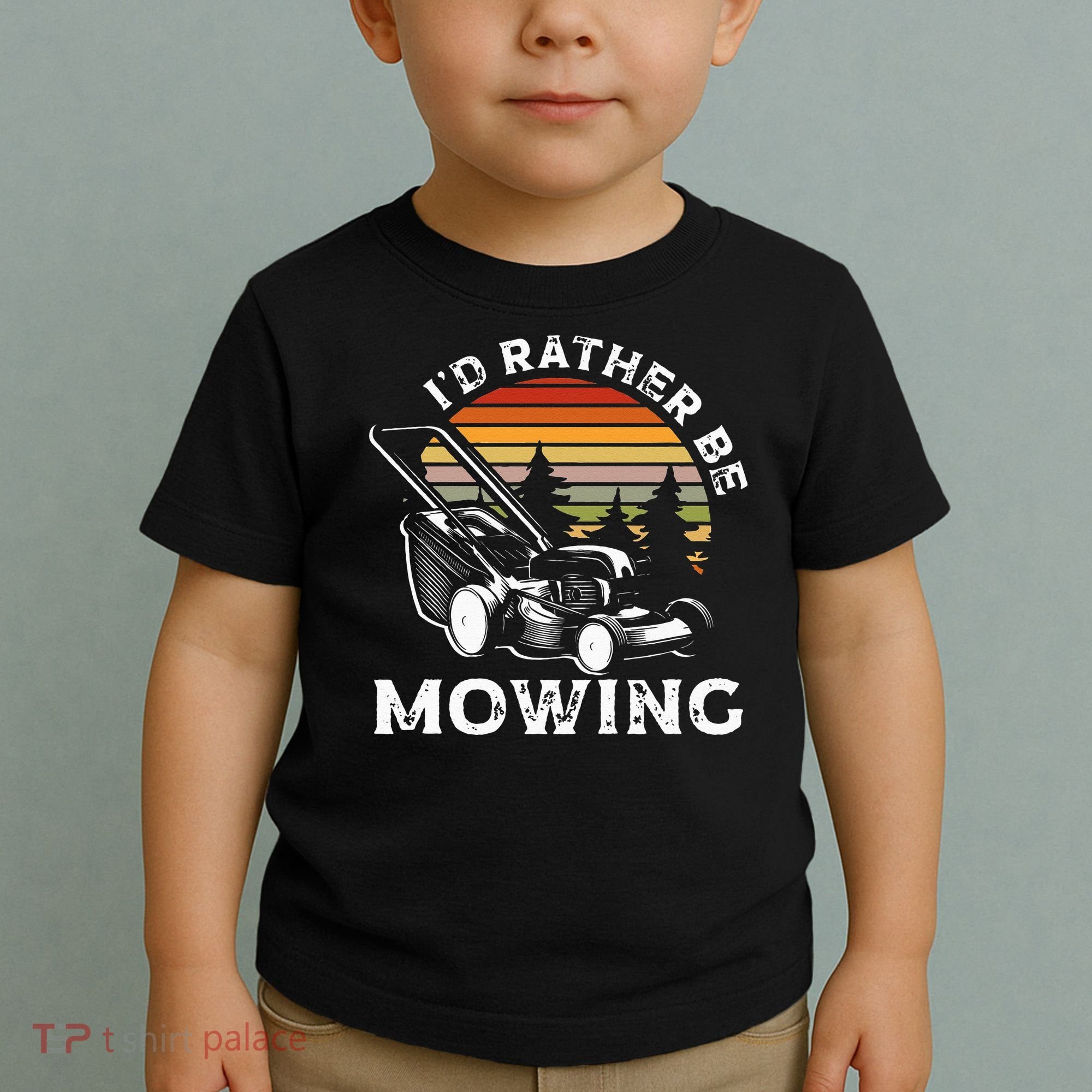 Id Rather Be Mowing Lawn Mowing Gardener Toddler T-Shirt
