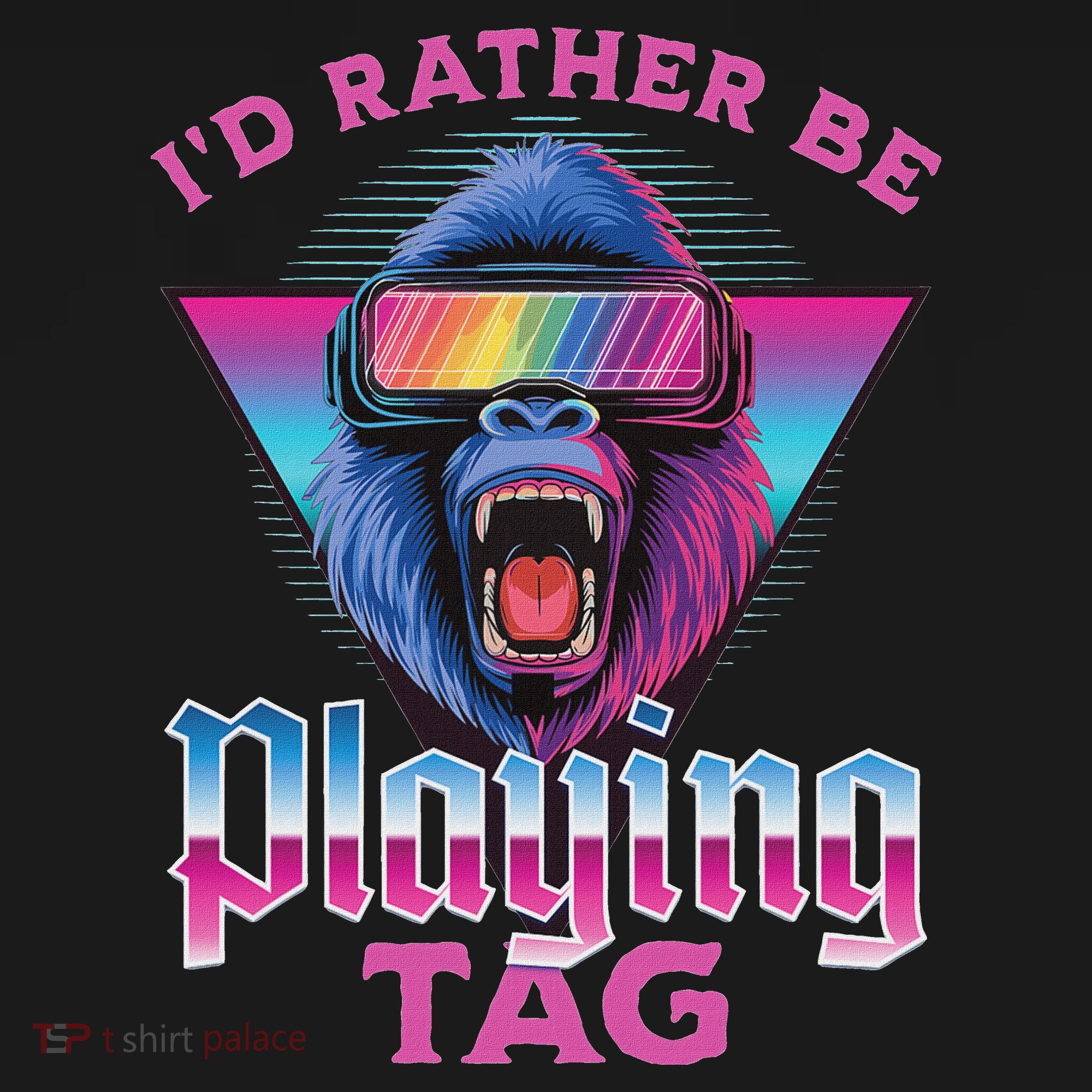 ID Rather Be Playing Tag Gorilla Vr Monke Gamer T-Shirt
