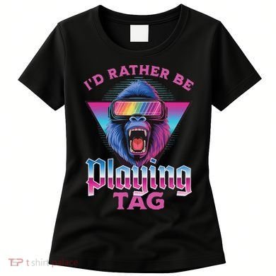 ID Rather Be Playing Tag Gorilla Vr Monke Gamer Women's T-Shirt