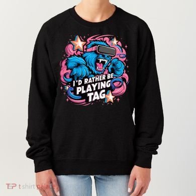 Id Rather Be Playing Tag Gorilla Women's Sweatshirt
