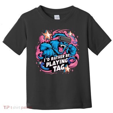 Id Rather Be Playing Tag Gorilla Toddler T-Shirt