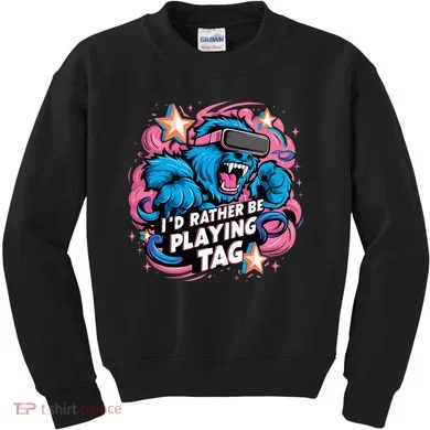 Id Rather Be Playing Tag Gorilla Kids Sweatshirt
