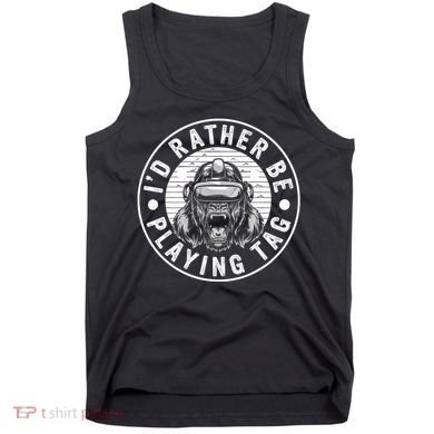 ID Rather Be Playing Tag Gorilla Monke Tag Gorilla Vr Gamer Tank Top