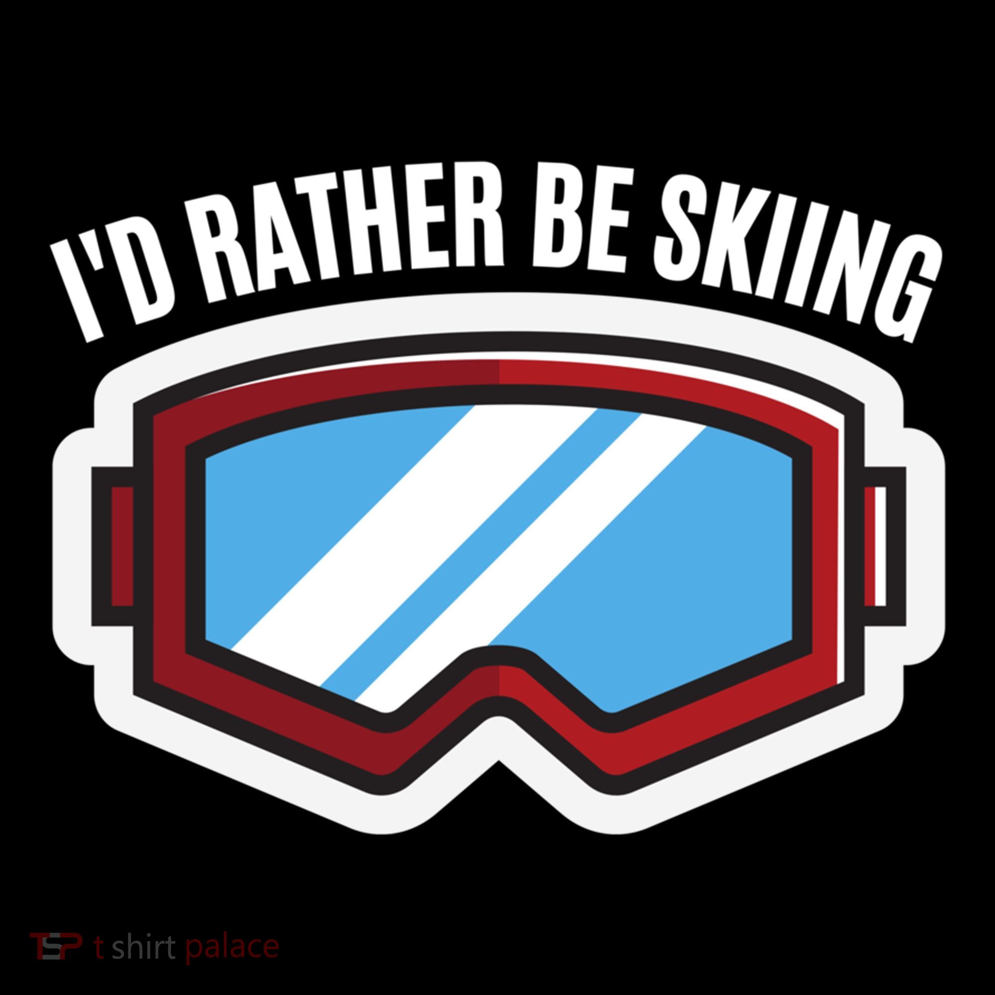 Id Rather Be Skiing Ski Goggles Gift Doggie Tank