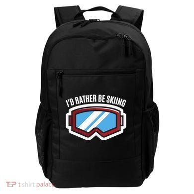 Id Rather Be Skiing Ski Goggles Gift Backpack