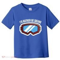 Id Rather Be Skiing Ski Goggles Gift Toddler T-Shirt thumb 0