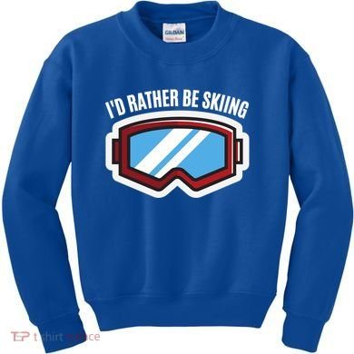 Id Rather Be Skiing Ski Goggles Gift Kids Sweatshirt
