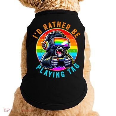 ID Rather Be Playing Tag Gorilla Monke Tag Gorilla Vr Gamer Doggie Tank