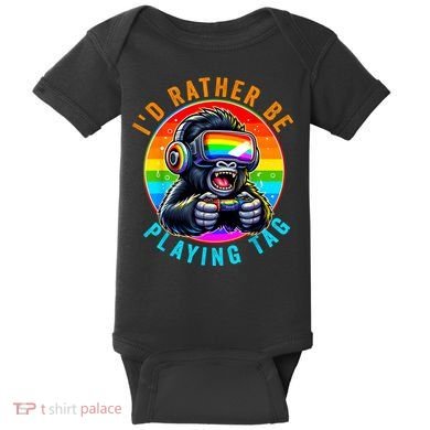 ID Rather Be Playing Tag Gorilla Monke Tag Gorilla Vr Gamer Baby Bodysuit