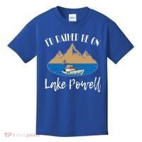 I'd Rather Be On Lake Powell Family Vacation Cute Gift Kids T-Shirt thumb 0
