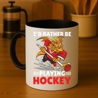 I'd Rather Be Playing Hockey With A Dragon For Hockey Great Gift Coffee Mug thumb 4