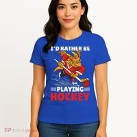 I'd Rather Be Playing Hockey With A Dragon For Hockey Great Gift Women's T-Shirt thumb 4