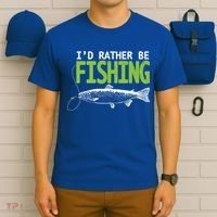 I'd Rather Be Fishing Funny Gift Trout And Salmon Fishing Lovers T-Shirt thumb 6
