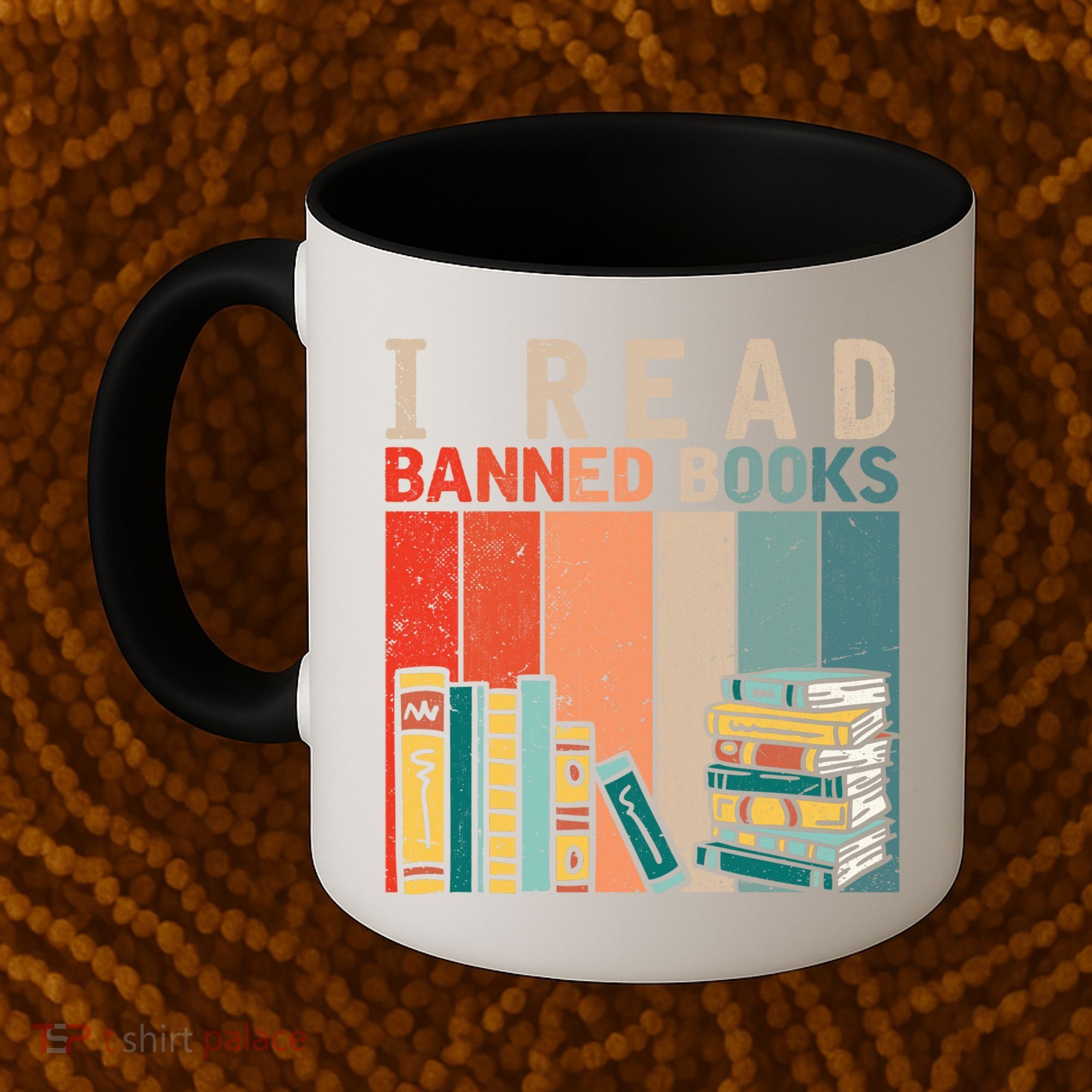 I Read Banned Books Reader Bookworm Gift Coffee Mug