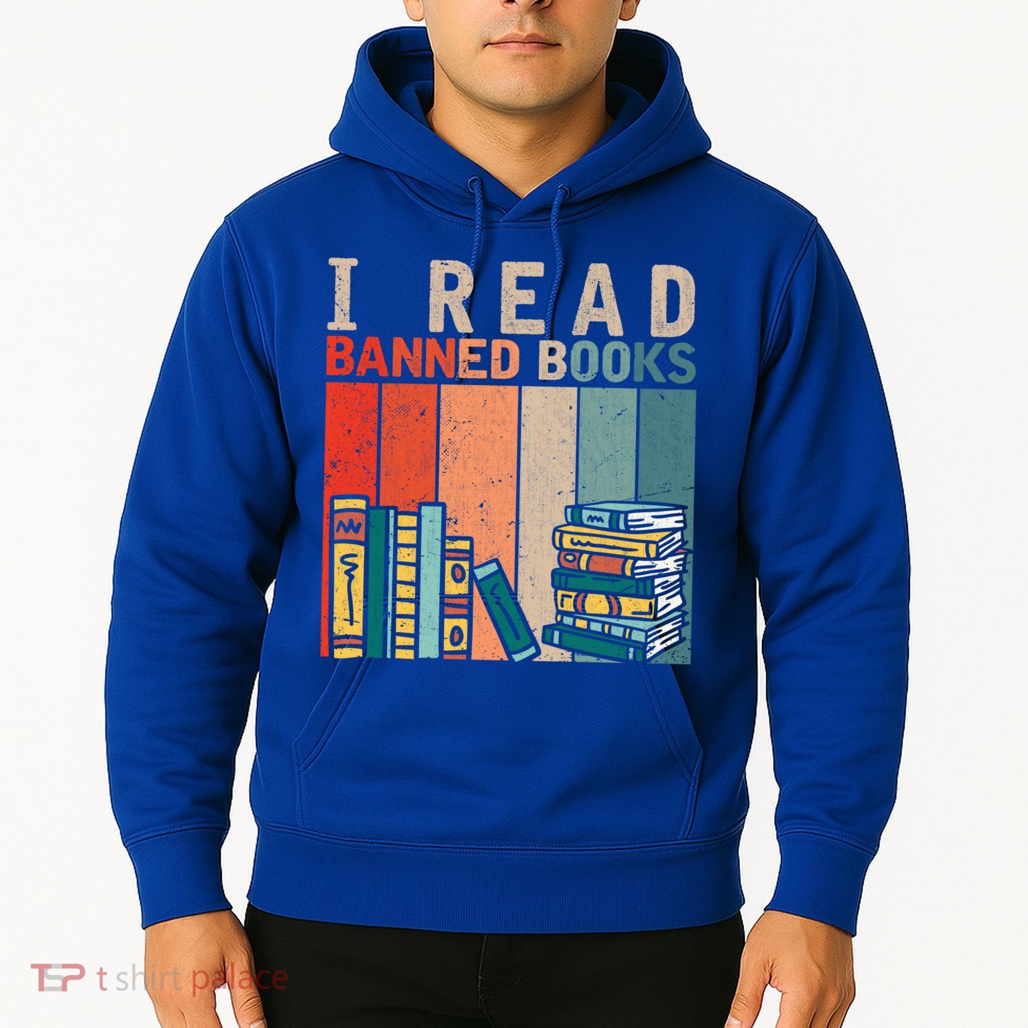 I Read Banned Books Reader Bookworm Gift Hoodie