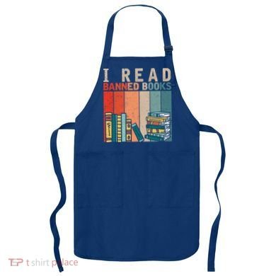 I Read Banned Books Reader Bookworm Gift Apron