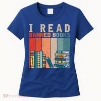 I Read Banned Books Reader Bookworm Gift Women's T-Shirt thumb 0