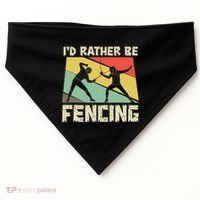 ID Rather Be Fencing Funny Sword Saber Epee Fencer Gifts USA-Made Doggie Bandana thumb 0
