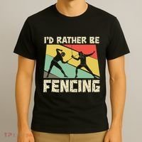 ID Rather Be Fencing Funny Sword Saber Epee Fencer Gifts T-Shirt thumb 3