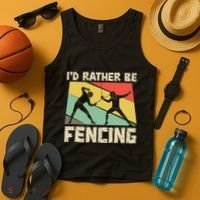 ID Rather Be Fencing Funny Sword Saber Epee Fencer Gifts Tank Top thumb 4