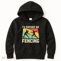 ID Rather Be Fencing Funny Sword Saber Epee Fencer Gifts Kids Hoodie thumb 0