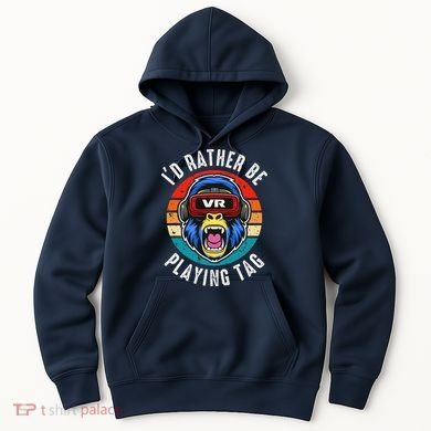 ID Rather Be Playing Tag Gorilla Monke Tag Gorilla Vr Gamer Hoodie